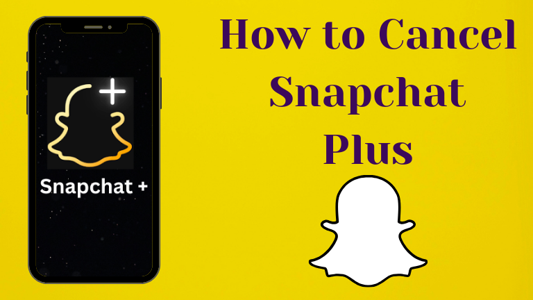 How to Cancel Snapchat Plus